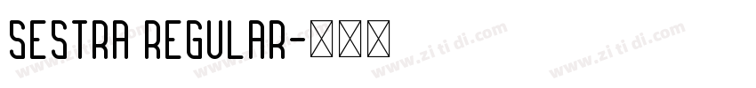 Sestra Regular字体转换